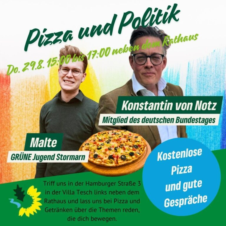 Veranstaltungshinweis: Politik & Pizza mit Konstantin von Notz! 🍕